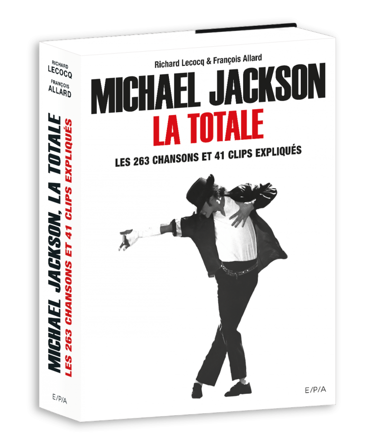 Michael Jackson, La totale Editions E/P/A